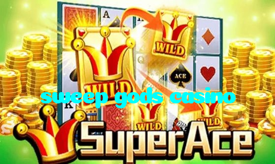 sweep gods casino